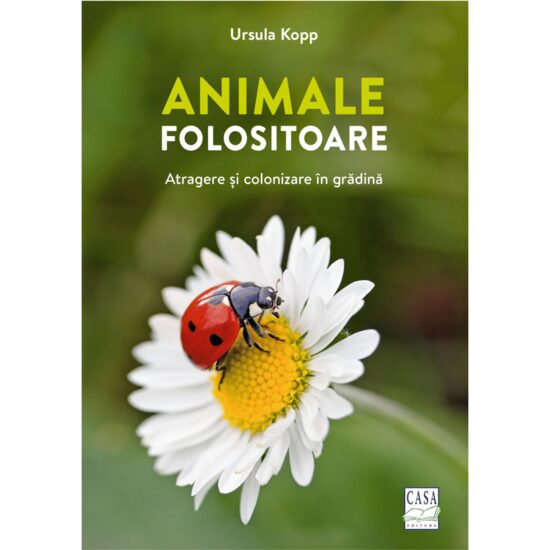 Useful animals - Attracting and colonizing the garden