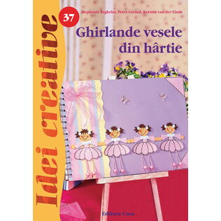Guirnaldas de papel felices, 2ª Ed. - Ideas creativas 37