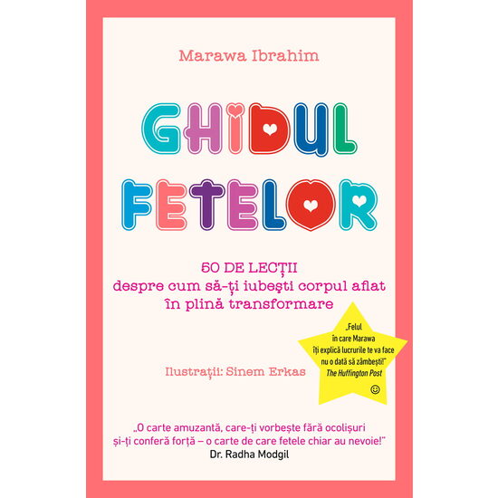 The Girl's Guide - 50 Lessons on How to Love Your Transforming Body
