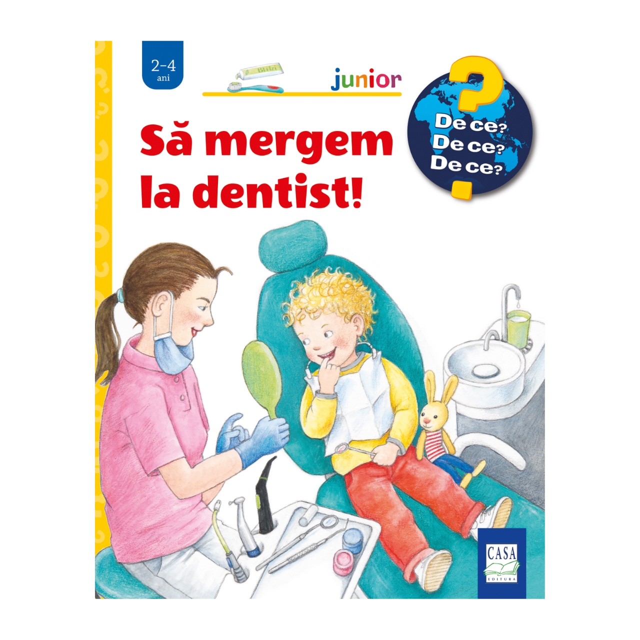 Let's go to the dentist.