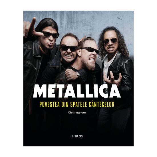 Metallica - The Story Behind the Songs (2nd Edition Revised and Expanded)