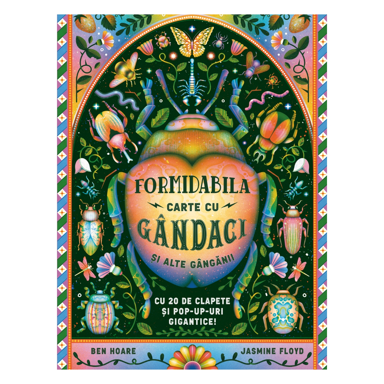 Formidabila carte cu gândaci și alte gângănii